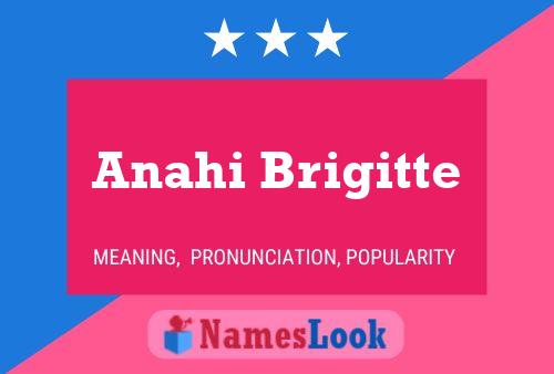 Anahi Brigitte Namensposter