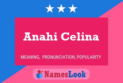 Anahi Celina Namensposter