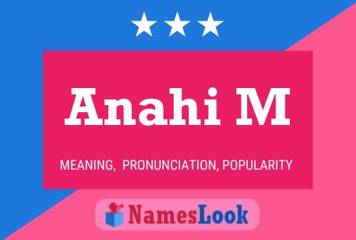 Anahi M Namensposter