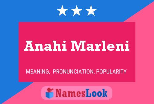 Anahi Marleni Namensposter