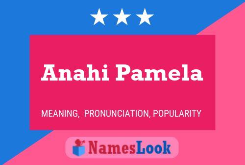 Anahi Pamela Namensposter