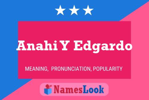 Anahi Y Edgardo Namensposter