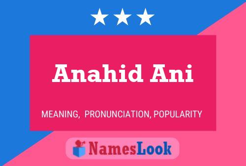 Anahid Ani Namensposter