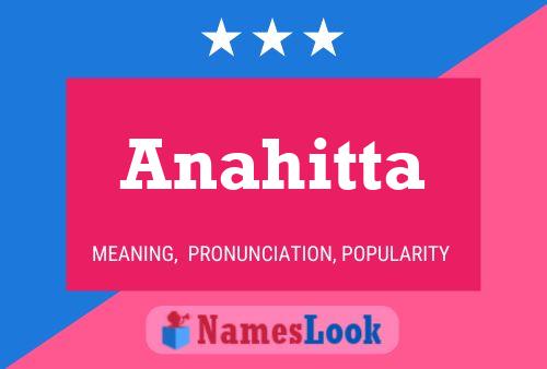 Anahitta Namensposter