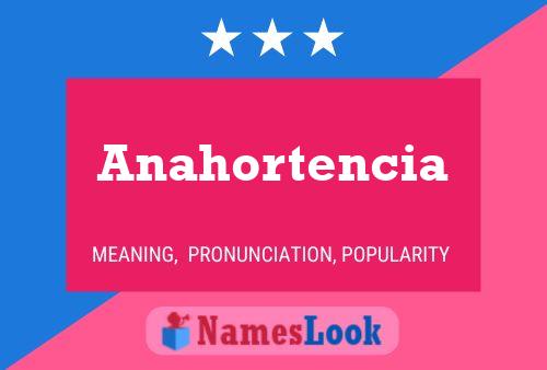 Anahortencia Namensposter