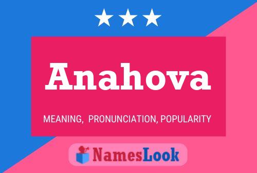 Anahova Namensposter