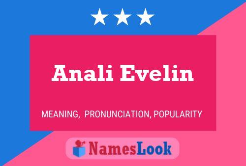 Anali Evelin Namensposter