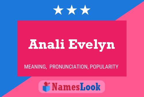 Anali Evelyn Namensposter