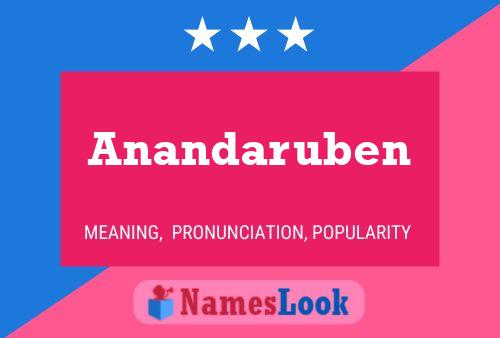 Anandaruben Namensposter