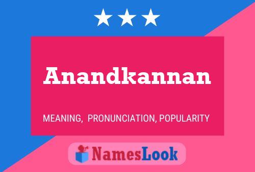 Anandkannan Namensposter