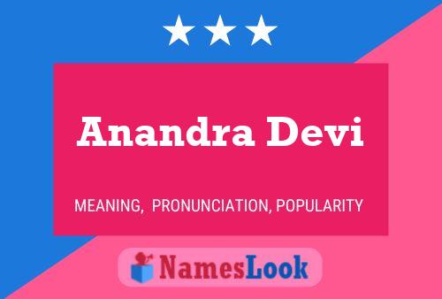 Anandra Devi Namensposter