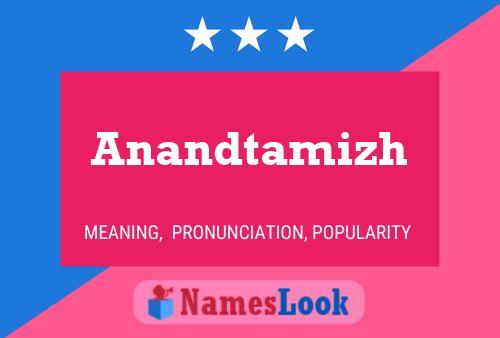 Anandtamizh Namensposter