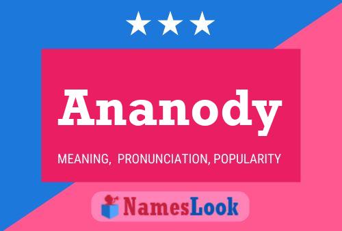 Ananody Namensposter