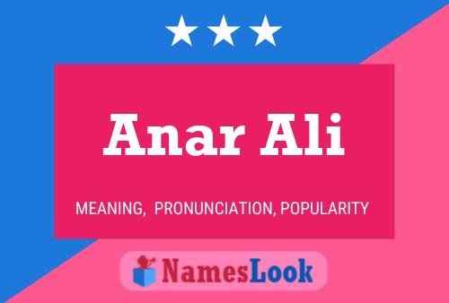 Anar Ali Namensposter