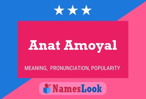 Anat Amoyal Namensposter