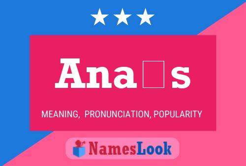 Anaïs Namensposter