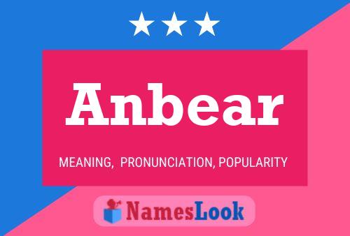 Anbear Namensposter