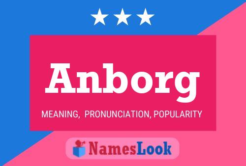 Anborg Namensposter