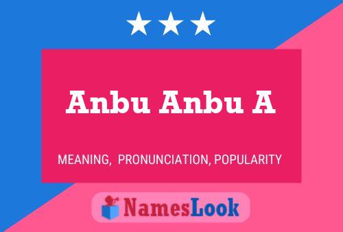 Anbu Anbu A Namensposter