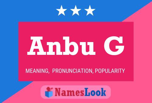 Anbu G Namensposter