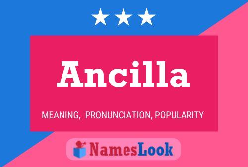 Ancilla Namensposter