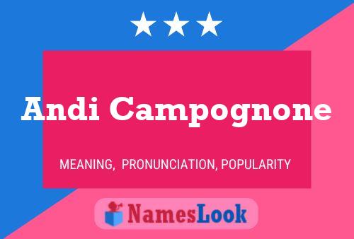 Andi Campognone Namensposter