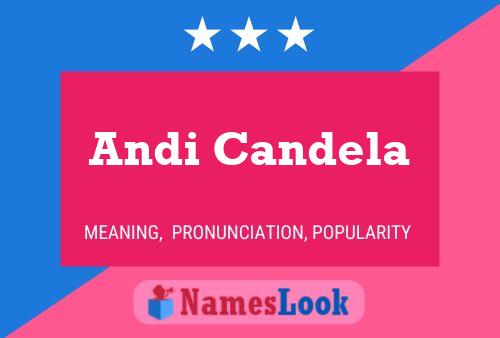 Andi Candela Namensposter