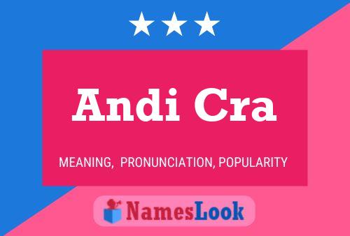 Andi Cra Namensposter