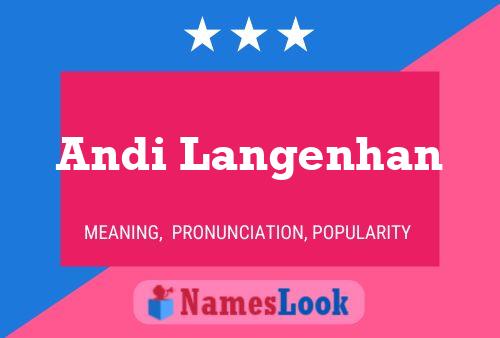 Andi Langenhan Namensposter