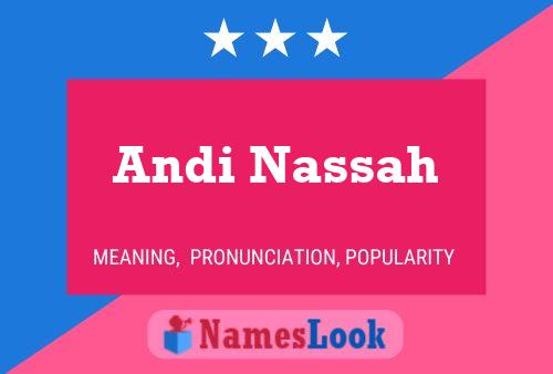 Andi Nassah Namensposter