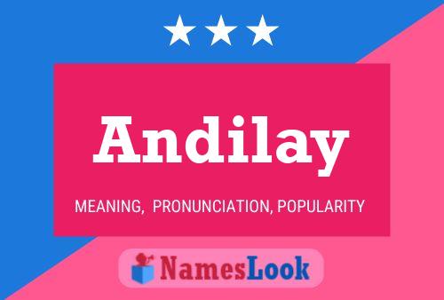 Andilay Namensposter