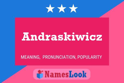 Andraskiwicz Namensposter