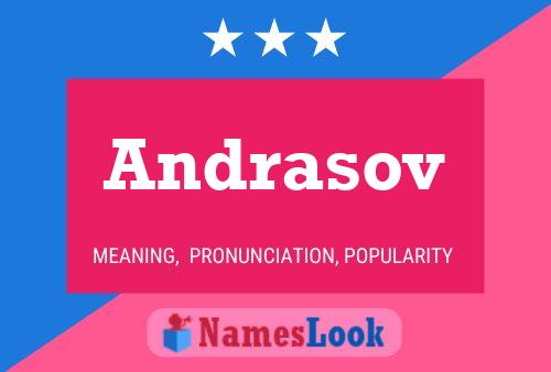 Andrasov Namensposter