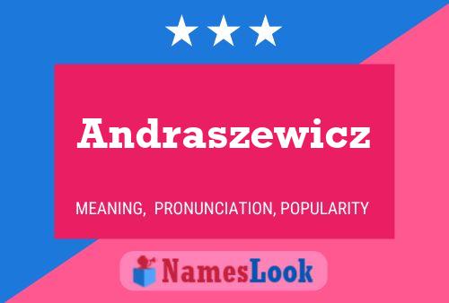 Andraszewicz Namensposter