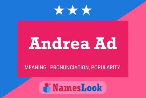 Andrea Ad Namensposter