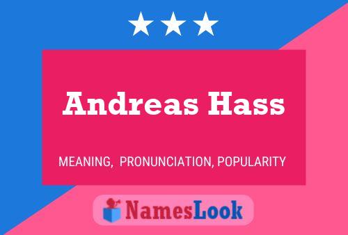 Andreas Hass Namensposter