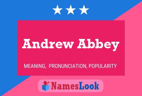 Andrew Abbey Namensposter