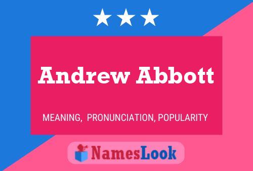 Andrew Abbott Namensposter