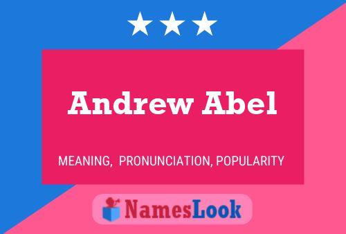 Andrew Abel Namensposter