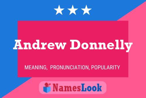 Andrew Donnelly Namensposter