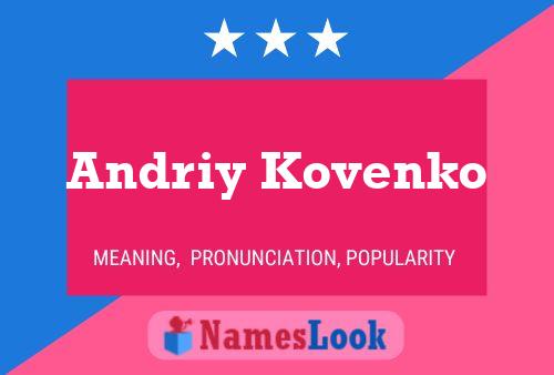 Andriy Kovenko Namensposter