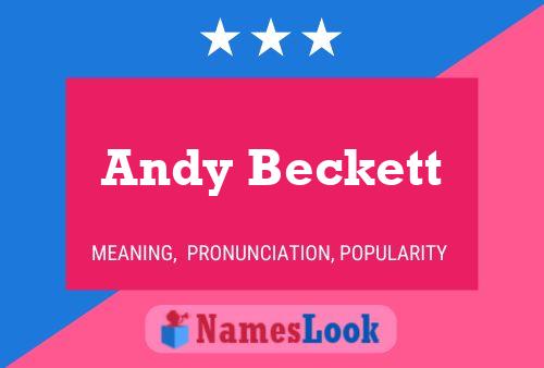 Andy Beckett Namensposter