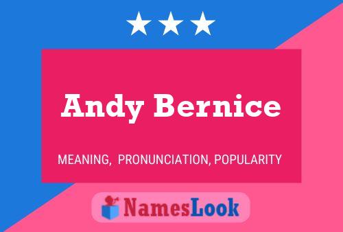 Andy Bernice Namensposter