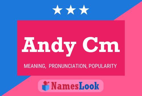 Andy Cm Namensposter