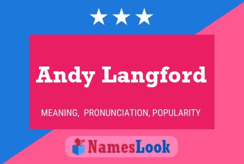 Andy Langford Namensposter