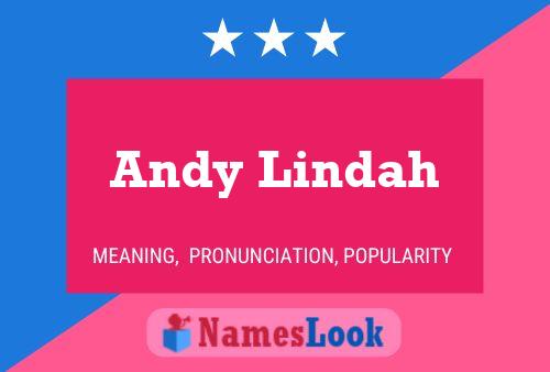 Andy Lindah Namensposter