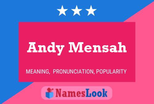 Andy Mensah Namensposter