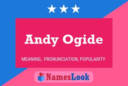 Andy Ogide Namensposter