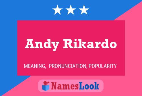 Andy Rikardo Namensposter