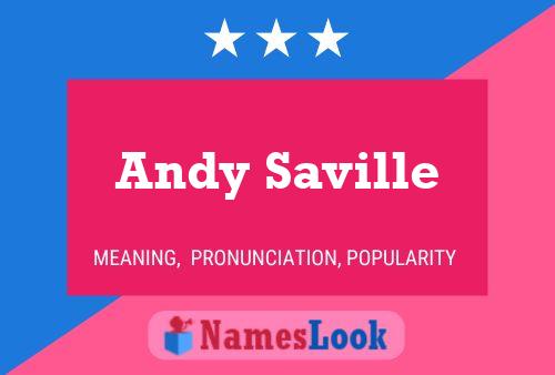 Andy Saville Namensposter